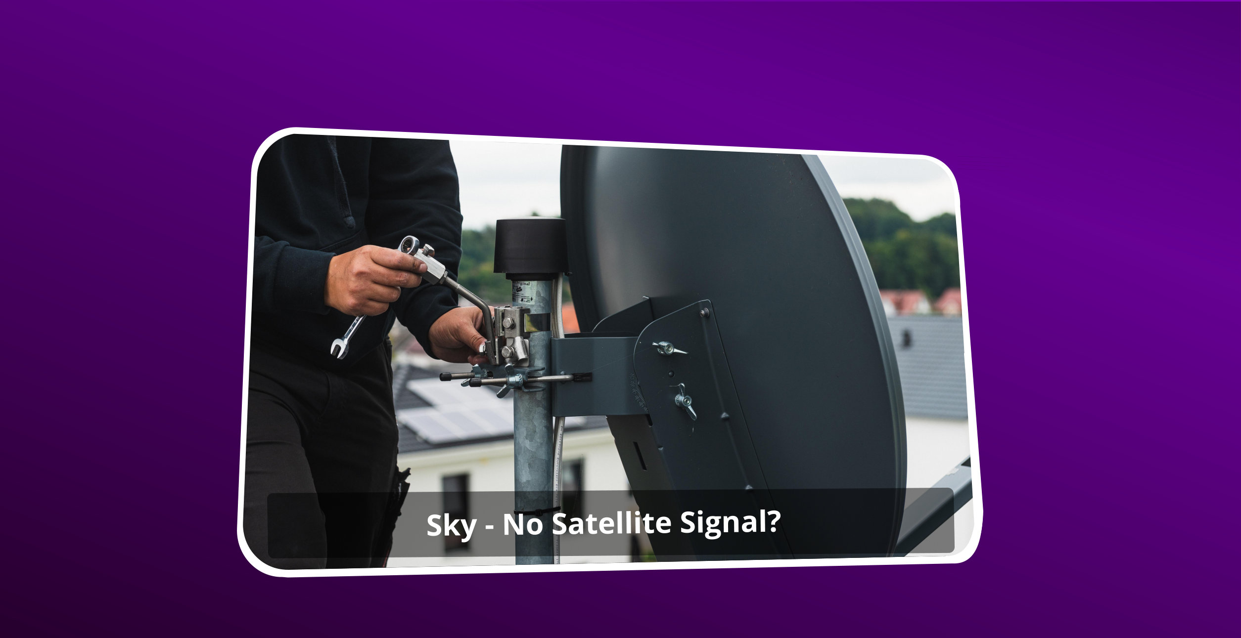 Sky No Satellite Signal